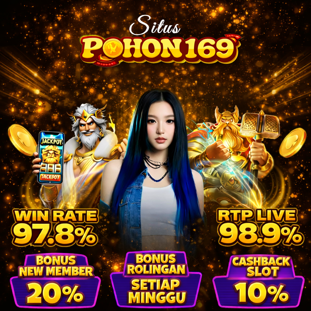 POHON169 : Link Login Terbaru Anti Lag, Login Dan Daftar Disini