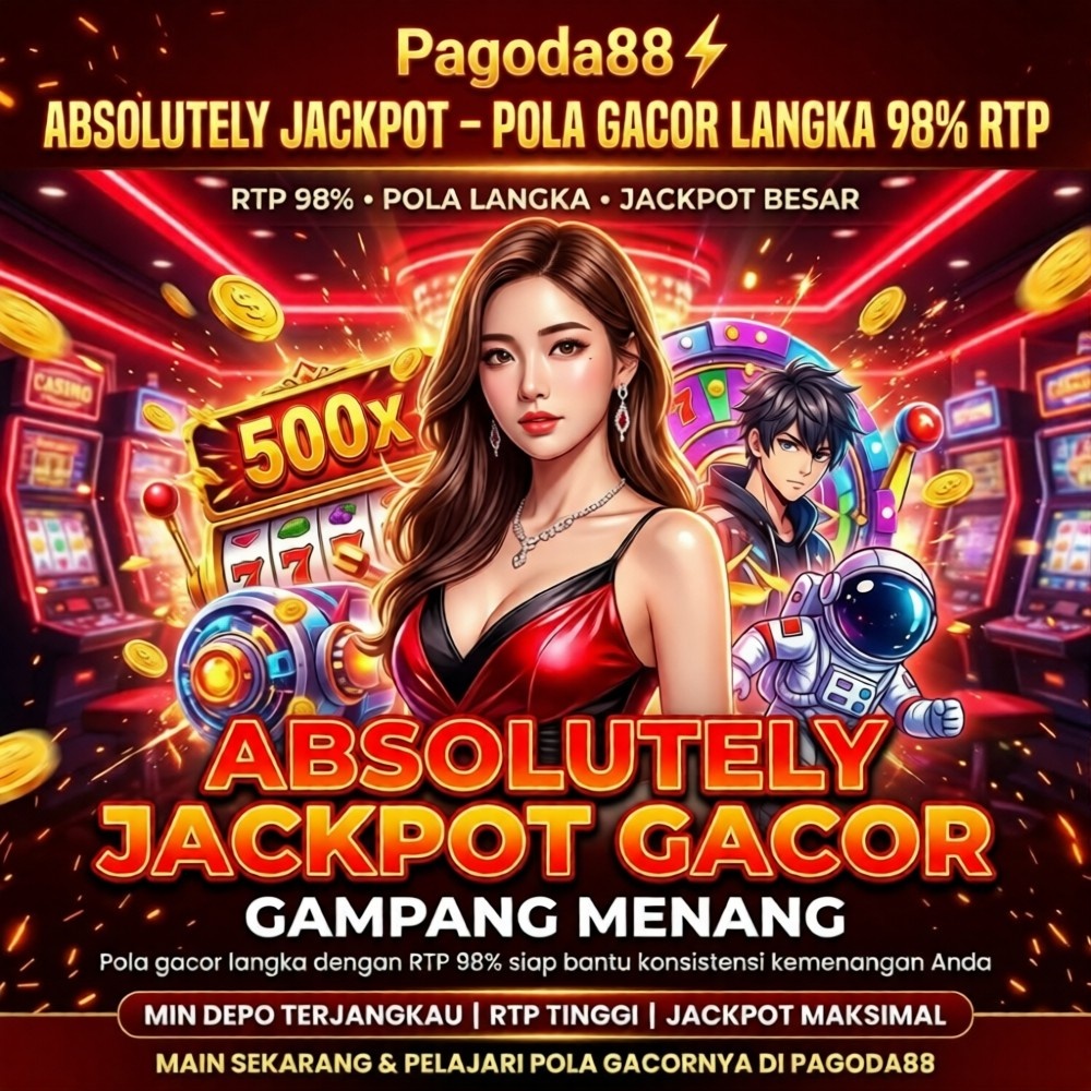 PAGODA88 ⚡ Absolutely Jackpot – Pola Gacor Langka 98% RTP Ada Disini!