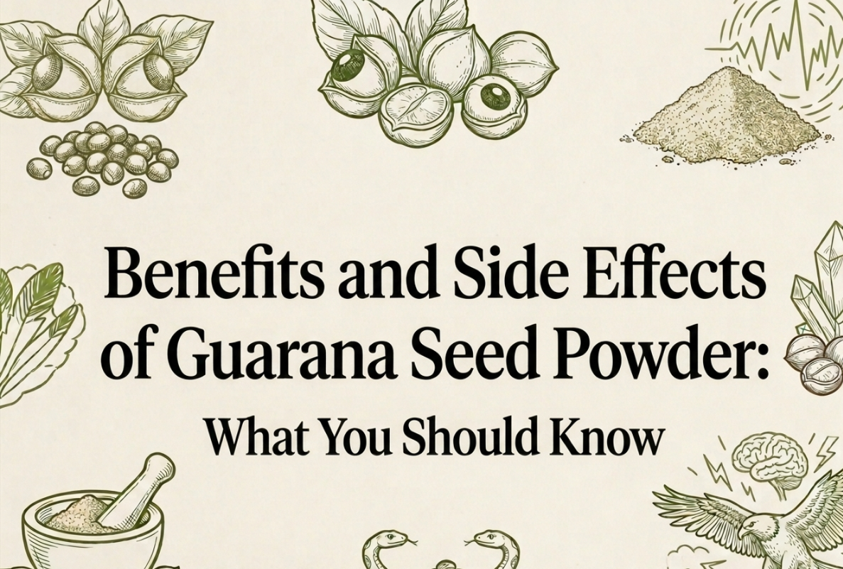 Benefits and Side Effects of Guarana Seed Powder: What You Should Know