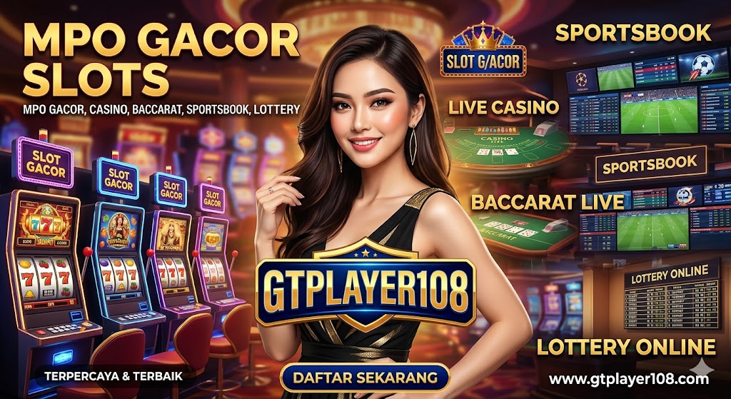 GTPLAYER108 >>Situs Slot Gacor Hari Ini: Spin Sekali, JP Paus Langsung!