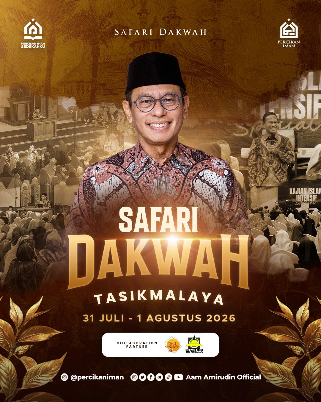 Safari Dakwah Bersama Ust Dr. Aam Amiruddin