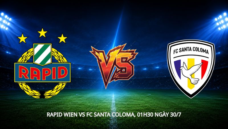 Nhận định bóng đá Rapid Wien vs FC Santa Coloma, 01h30 ngày 30/7, cúp C3: Demir tỏa sáng, Rapid Wien vững thế lượt về