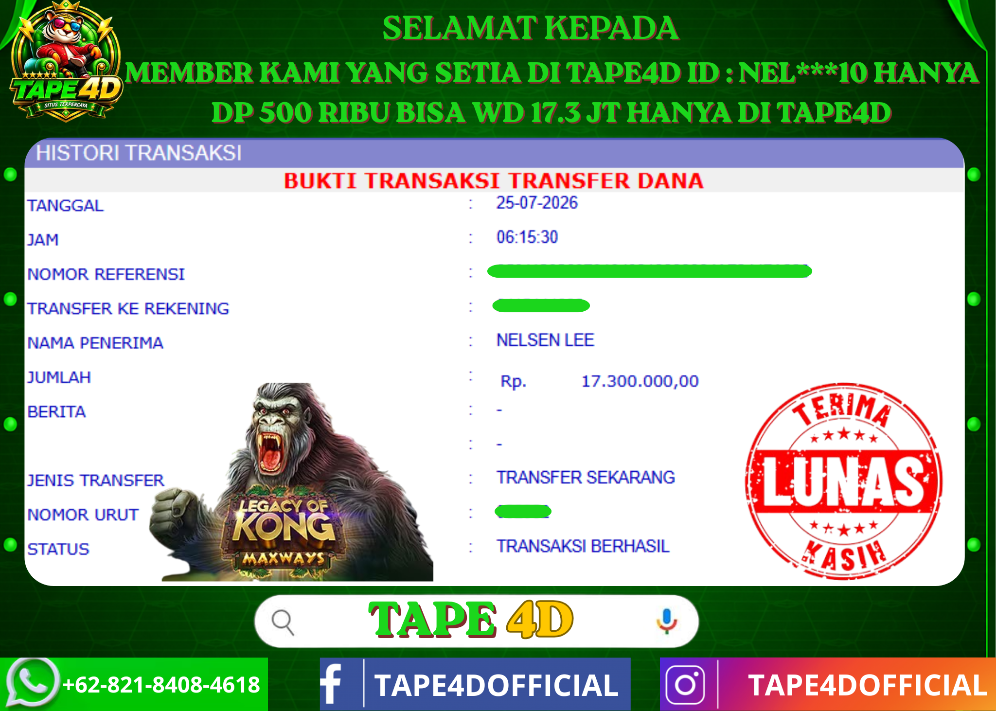 TAPE4D LEGACY OF KONG MAXWAYS  17.300.000-LUNAS