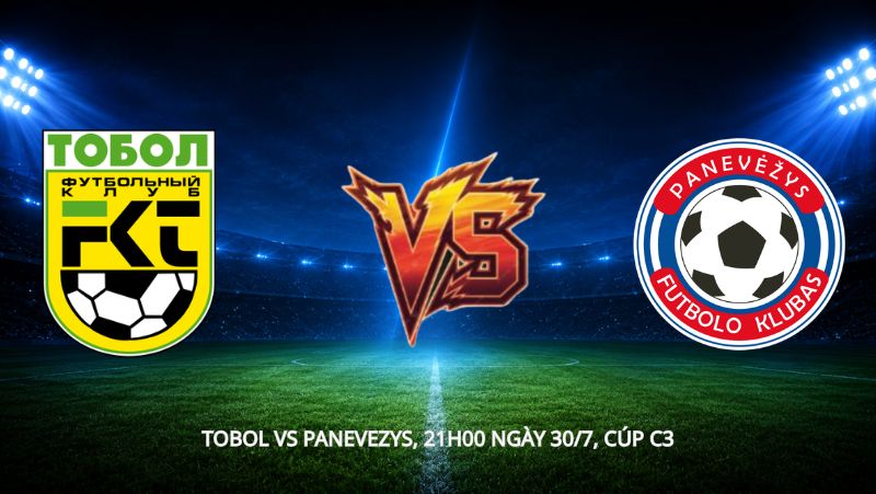 Nhận định bóng đá Tobol vs Panevezys, 21h00 ngày 30/7, cúp C3: Quyết đấu sau hòa 1-1 lượt đi
