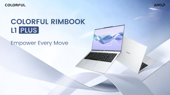 COLORFUL เปิดตัวแล็ปท็อป Rimbook L1 Plus — News