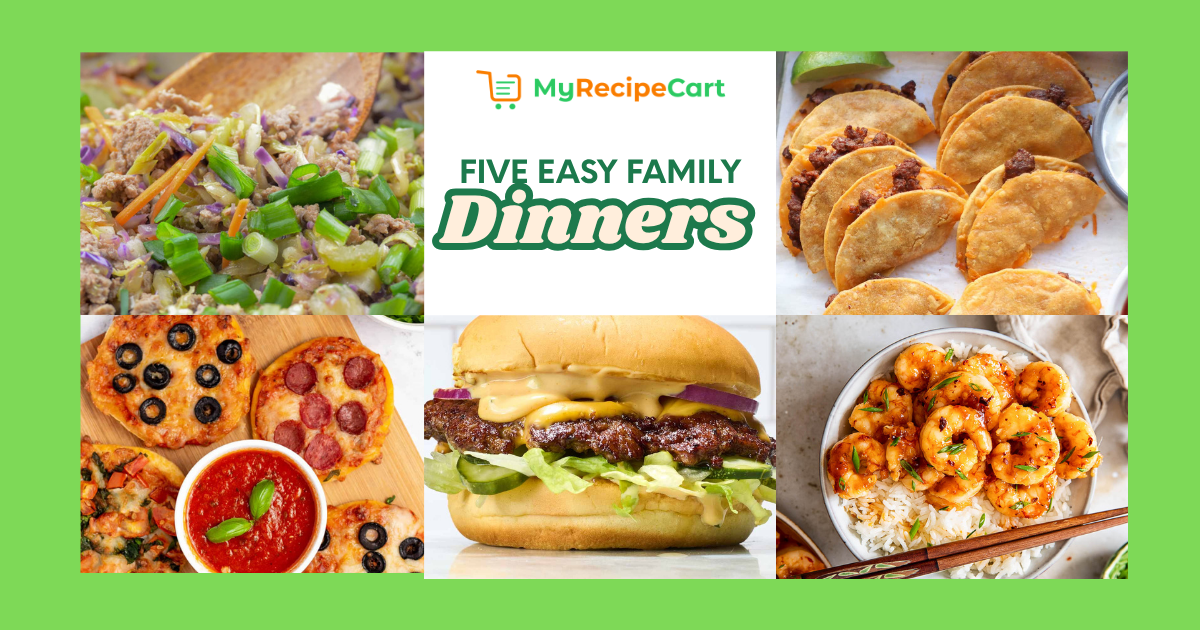 Easy Family Dinners