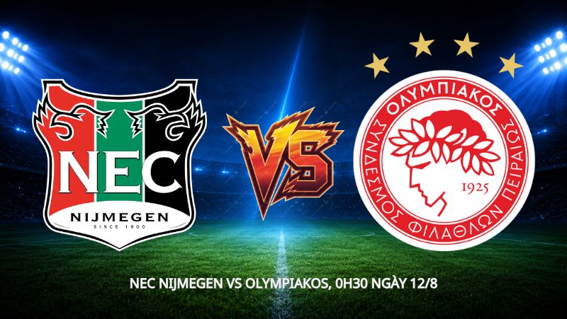 Nhận định bóng đá NEC Nijmegen vs Olympiakos, 0h30 ngày 12/8, cúp C1: 90 phút phân định