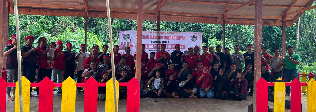 " DENTUM BUDAYA DARI RUBUNG BUYUNG BANINAN UNTUK KALIMANTAN! DEKLARASI KE-3 GERBANG DAYAK DAN HUT KERAMAT LUANG GRAHA SATUKAN PASUKAN MERAH ANTANG DAYAK DALAM SEMANGAT MENJAGA MARWAH LELUHUR "