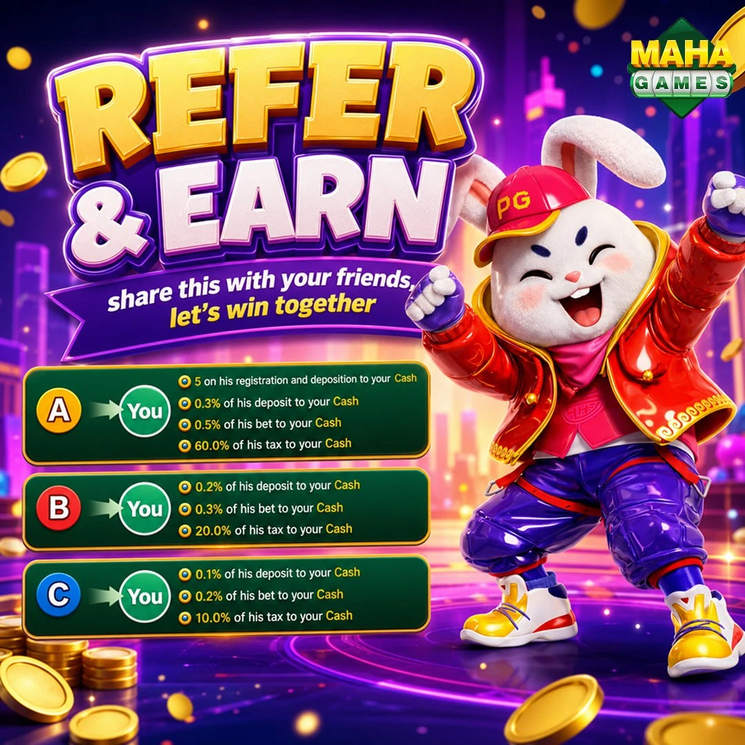 MAHA GAMES Refer and Earn