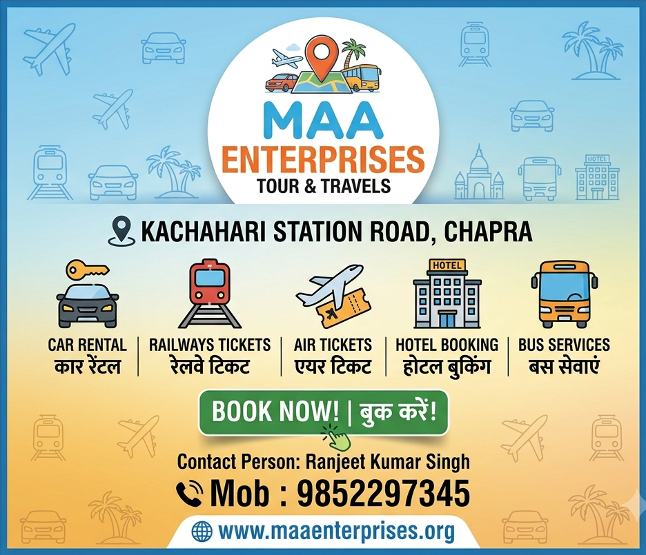 Maa Enterprises Tour and Travels Chapra