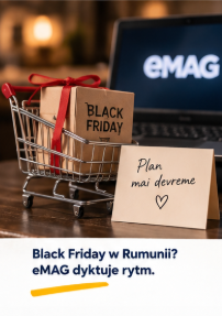 Black Friday w Rumunii i rytm rynku wyznaczany przez eMAG