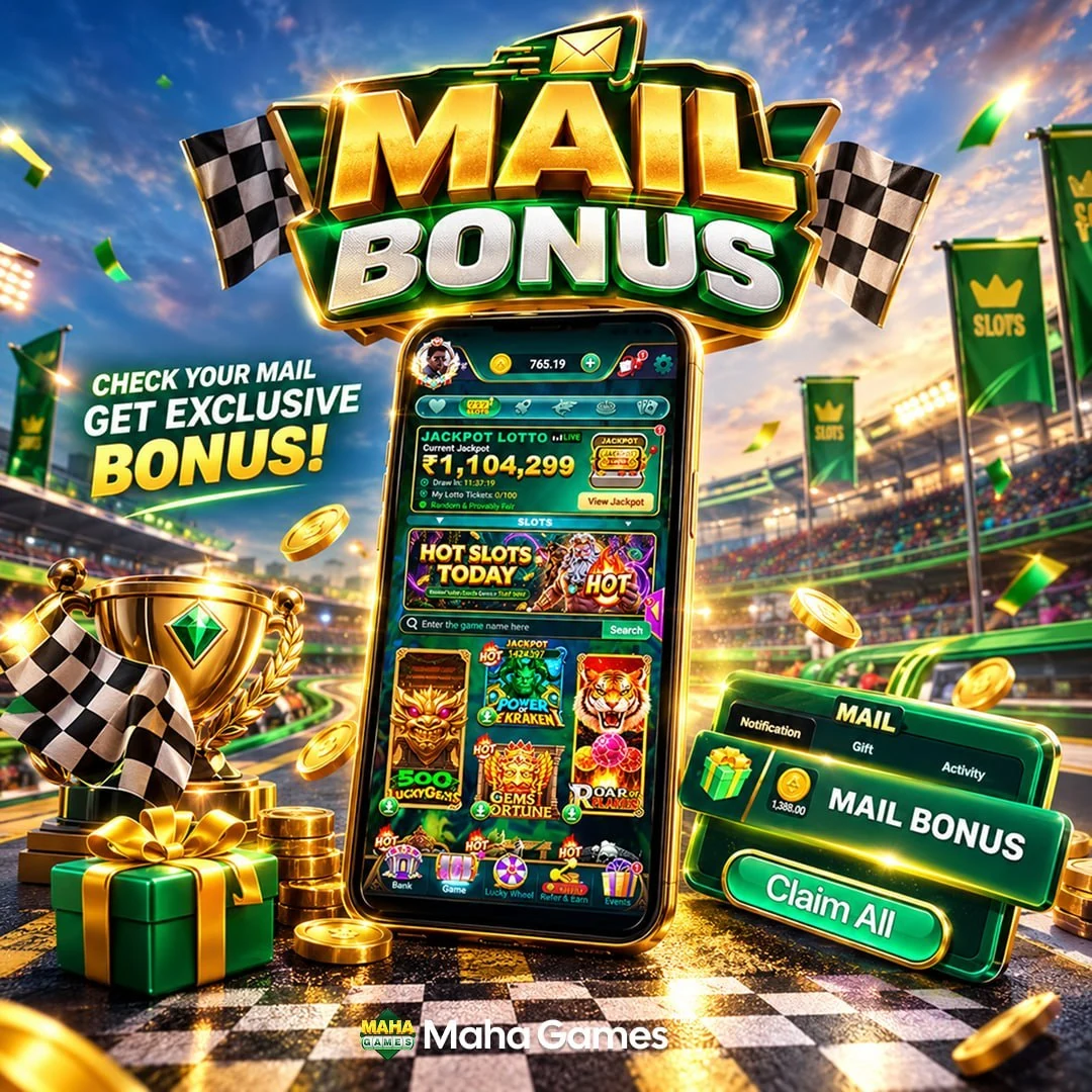 Maha Games Mail Bonus Reminder