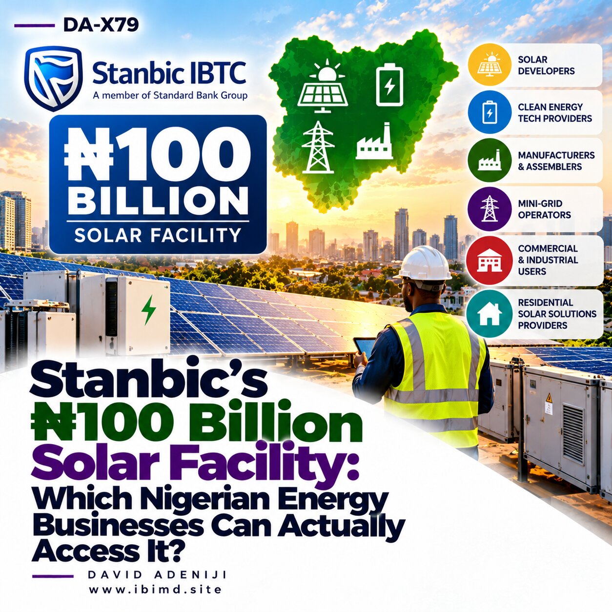 Stanbic’s ₦100 Billion Solar Facility: Which Nigerian Energy Businesses Can Actually Access It?