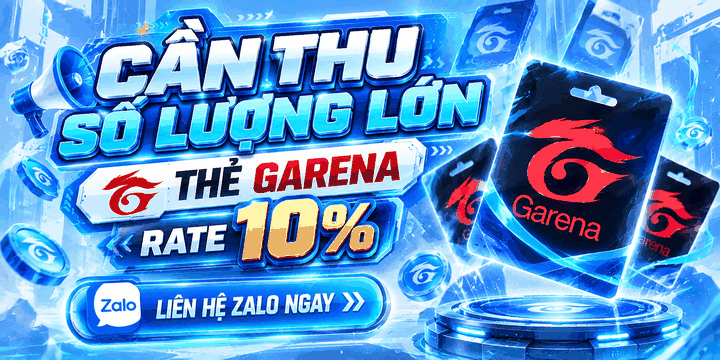Cần thu số lượng lớn thẻ Garena - Rate 10%